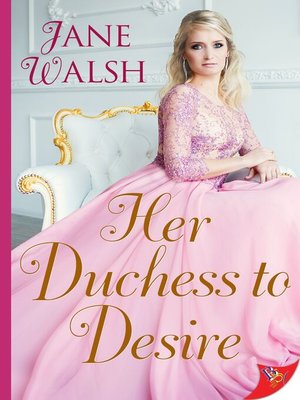 cover image of Her Duchess to Desire